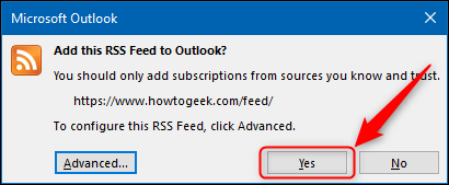 Comment utiliser Microsoft Outlook comme lecteur de flux RSS 9 Le bouton "Oui" dans la fenêtre de confirmation RSS.
