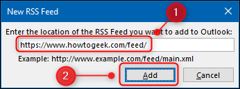 Comment utiliser Microsoft Outlook comme lecteur de flux RSS 8 La fenêtre "Nouveau flux RSS".