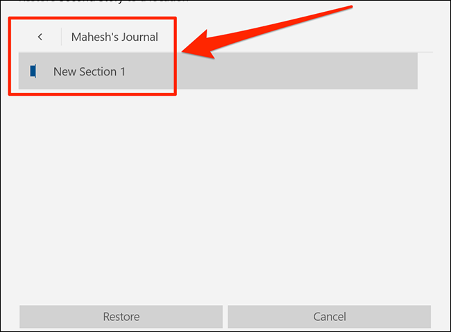 Comment récupérer des notes supprimées dans OneNote 16 Sélectionnez un bloc-notes dans lequel restaurer les notes