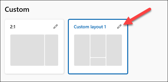 Comment Snap comme Windows 11 sur Windows 10 9 modifier la mise en page nouvellement créée